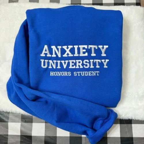 Anxiety University Embroidered - Y2K Style Embroidered - Image 7