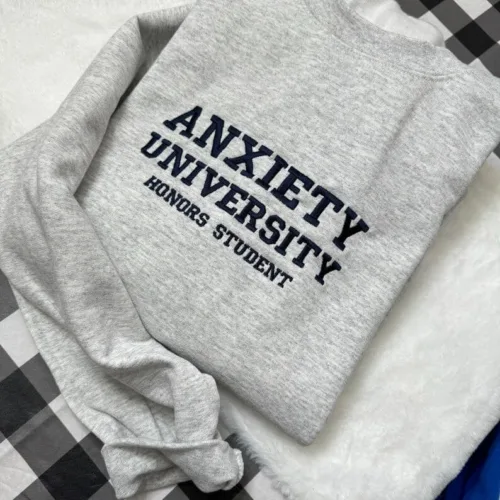 Anxiety University Embroidered - Y2K Style Embroidered - Image 8